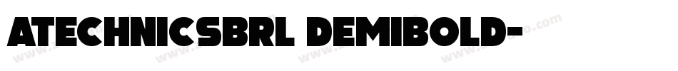 aTechnicsBrl DemiBold字体转换